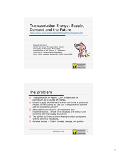 Transportation Energy: Supply, Demand and the Future
