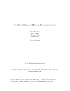 The Effects of Gender and Status in Interactional Context*