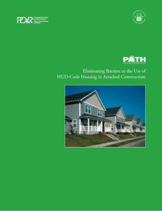 Eliminating Barriers to the Use of HUD-Code Housing in Attached Construction