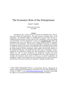 The Economic Role of the Entrepreneur Daniel F. Spulber