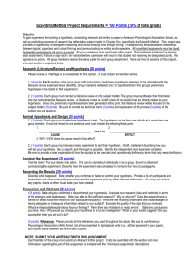 Scientific Method Project Requirements = ( of total grade) 100 Points