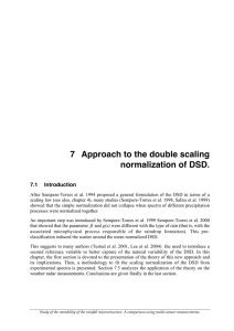 7  Approach to the double scaling normalization of DSD.