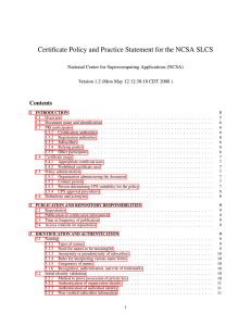 Certificate Policy and Practice Statement for the NCSA SLCS Contents