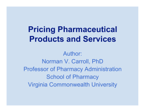 Pricing Pharmaceutical Products and Services