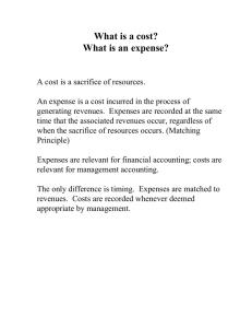 What is a cost? What is an expense?
