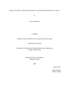 USING STATISTICAL PROCESS CONTROL TO MONITOR INVENTORY ACCURACY by KYLE HUSCHKA