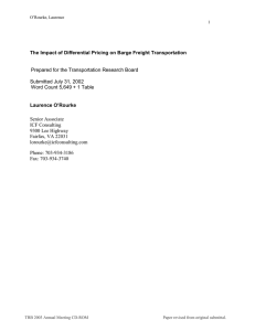 The Impact of Differential Pricing on Barge Freight Transportation Laurence O’Rourke