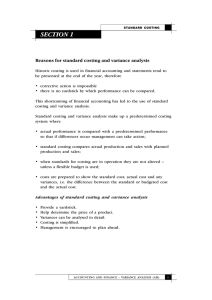 SECTION 1 Reasons for standard costing and variance analysis