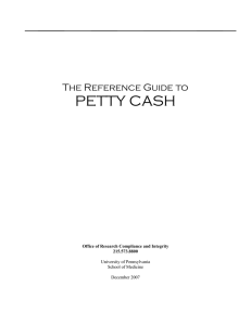 PETTY CASH  The Reference Guide to University of Pennsylvania