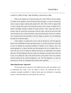 CHAPTER 8 CAPITAL STRUCTURE: THE OPTIMAL FINANCIAL MIX