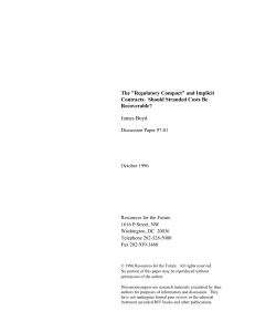 The &#34;Regulatory Compact&#34; and Implicit Contracts:  Should Stranded Costs Be Recoverable?