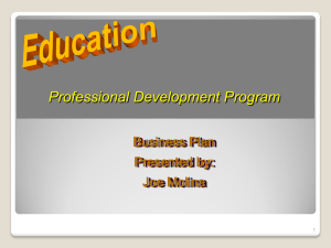 Professional Development Program Business Plan Presented by: