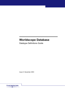 Worldscope Database Datatype Definitions Guide Issue 5: December 2003