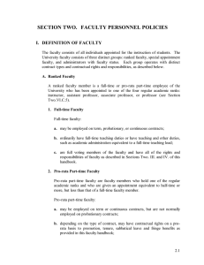 SECTION TWO.  FACULTY PERSONNEL POLICIES  I.  DEFINITION OF FACULTY