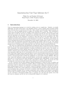 Annotation-less Unit Type Inference for C 1 Introduction Philip Guo and Stephen McCamant