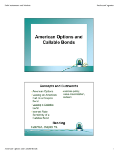 American Options and Callable Bonds Concepts and Buzzwords
