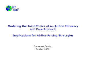 Modeling the Joint Choice of an Airline Itinerary and Fare Product: