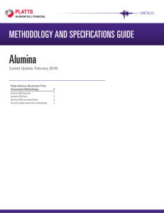 Alumina METHODOLOGY AND SPECIFICATIONS GUIDE (Latest Update: February 2014) METALS