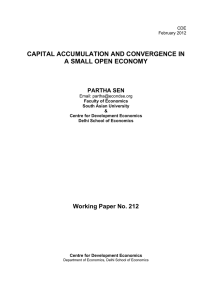 CAPITAL ACCUMULATION AND CONVERGENCE IN A SMALL OPEN ECONOMY PARTHA SEN