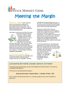 Meeting the Margin Buying on margin