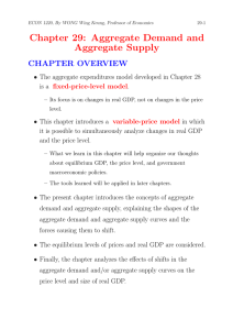 Chapter 29: Aggregate Demand and Aggregate Supply CHAPTER OVERVIEW