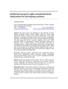 _________________________________ Intellectual property rights and globalization: implications for developing countries Calestous Juma