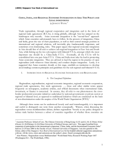 W Trade regionalism, through regional cooperation and integration and in the... regional trade agreements (R.T.As), is rising globally, although Asia has...