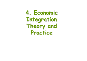4. Economic Integration Theory and Practice