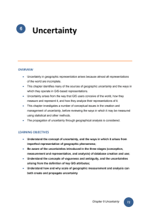 Uncertainty 6 OVERVIEW