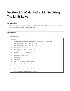 Section 2.3 - Calculating Limits Using The Limit Laws Introduction