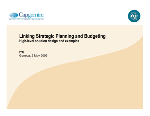 Linking Strategic Planning and Budgeting High-level solution design and examples ITU