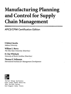 Manufacturing Planning and Control for Supply Chain Management APICS/CPIM Certification Edition