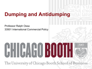 Dumping and Antidumping Professor Ralph Ossa 33501 International Commercial Policy
