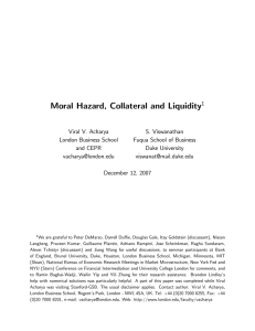 Moral Hazard, Collateral and Liquidity