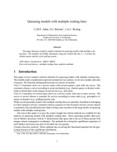 Queueing models with multiple waiting lines I.J.B.F. Adan, O.J. Boxma