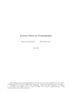 Lecture Notes on Cryptography Shafi Goldwasser Mihir Bellare July 2008
