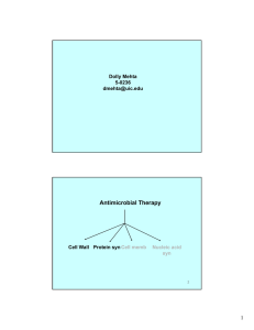 Antimicrobial Therapy 1 Dolly Mehta 5-0236