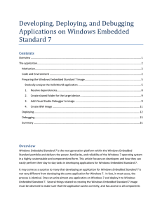 Developing, Deploying, and Debugging Applications on Windows Embedded Standard 7 Contents