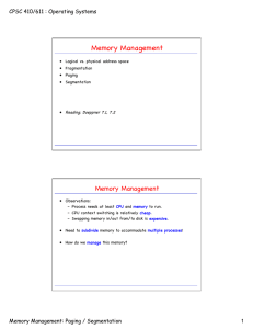 Memory Management! CPSC 410/611 : Operating Systems