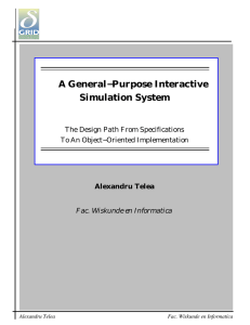 A General−Purpose Interactive Simulation System The Design Path From Specifications To Implementation