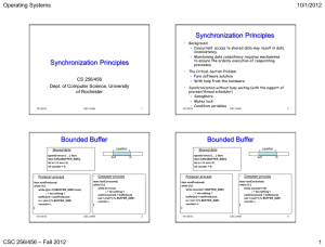 Synchronization Principles Operating Systems 10/1/2012