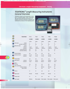 TESATRONIC Length Measuring Instruments General Overview ®