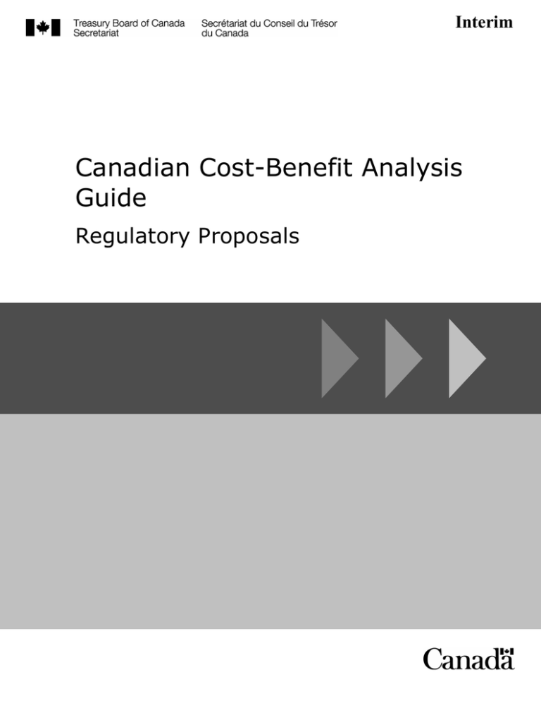 Canadian CostBenefit Analysis Guide Regulatory Proposals Interim