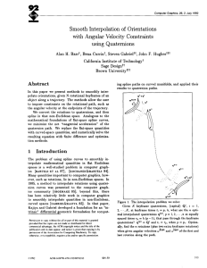 Smooth Interpolation of Orientations with Angular Velocity Constraints using Quaternions