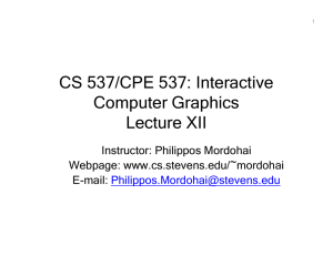 CS 537/CPE 537 Interacti e CS 537/CPE 537: Interactive Computer Graphics Lecture XII