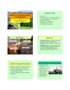 Elements of restoration ecology Elements of talk