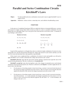 Parallel and Series Combination Circuits Kirchhoff’s Laws 3EM