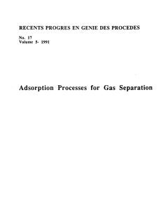Adsorption Processes for Gas Separation RECENTS PROGRES EN GENIE DES PROCEDES