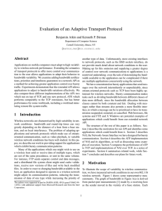 Evaluation of an Adaptive Transport Protocol Abstract