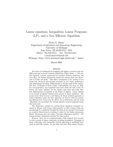 Linear equations, Inequalities, Linear Programs (LP), and a New Eﬃcient Algorithm